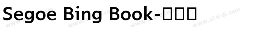 Segoe Bing Book字体转换